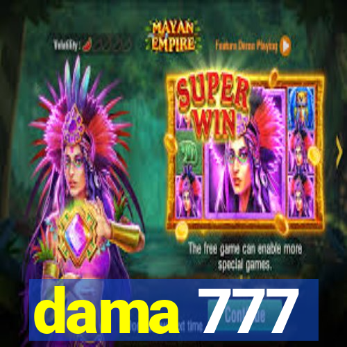 dama 777